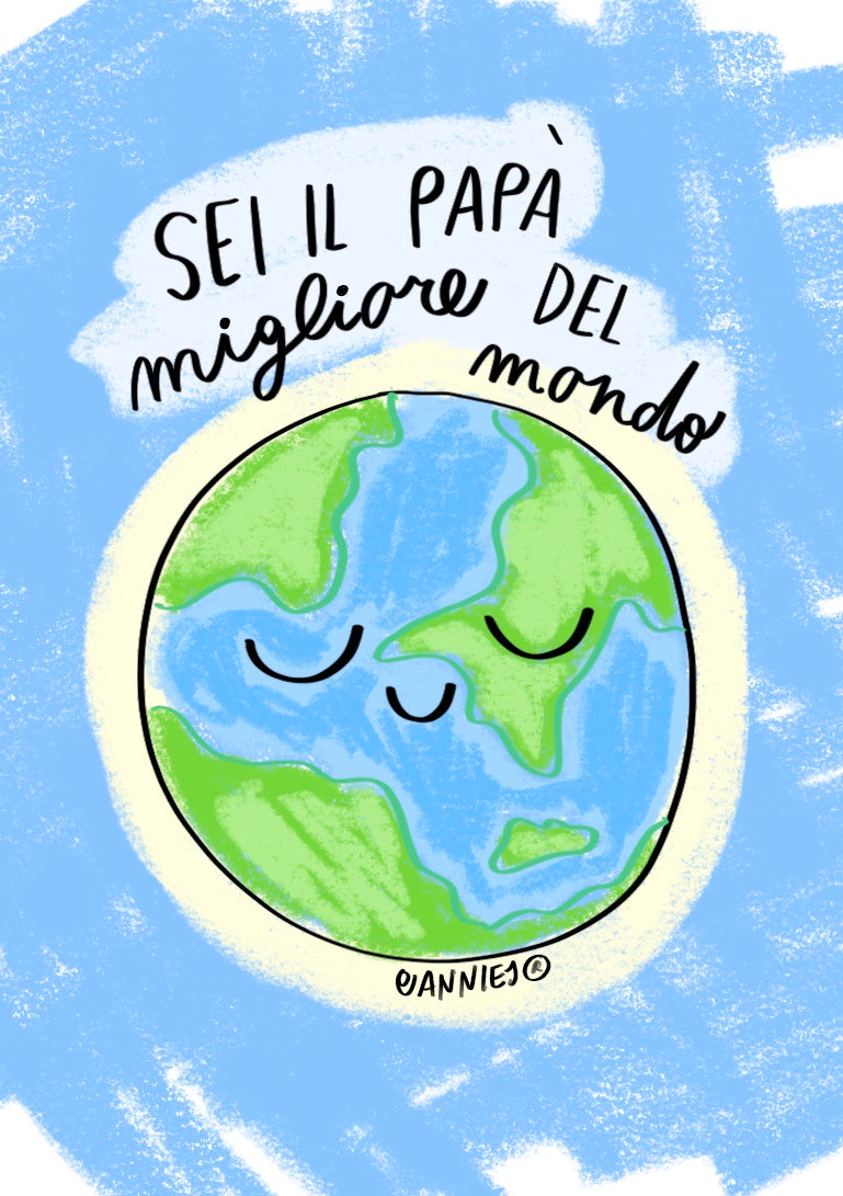 Stampa "sei il papà migliore del mondo"