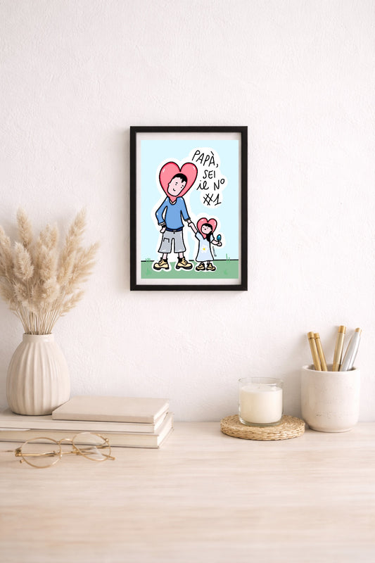 Stampa "papà sei il n.1"