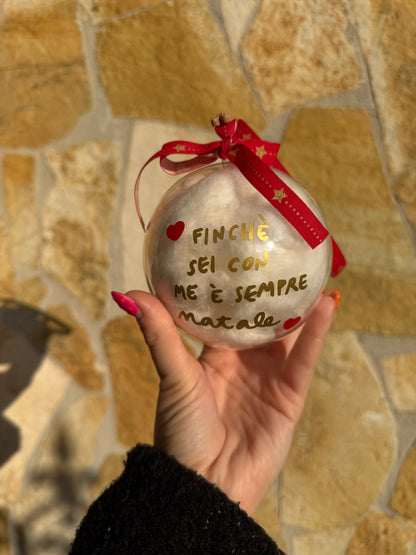Pallina di Natale da personalizzare con la TUA frase grande