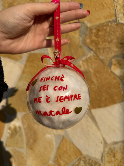 Pallina di Natale da personalizzare con la TUA frase grande