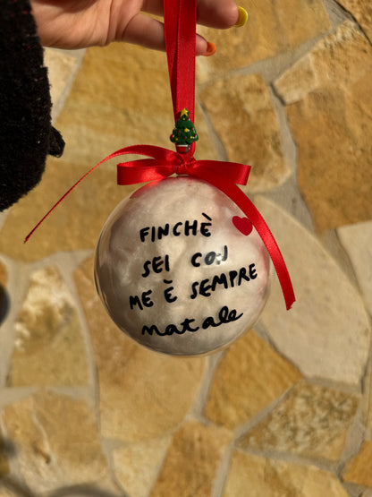Pallina di Natale da personalizzare con la TUA frase grande