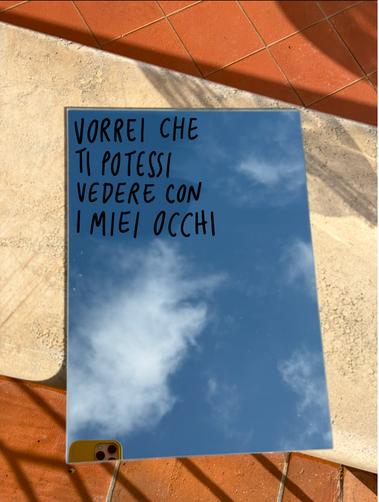 Specchio rettangolare "vorrei che ti potessi vedere con i miei occhi"